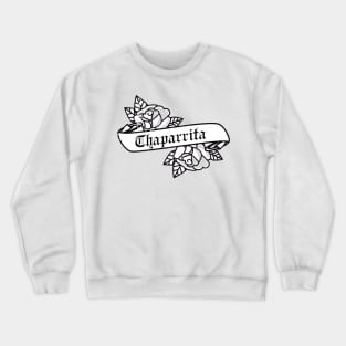 Chaparrita - vintage tattoo design Crewneck Sweatshirt